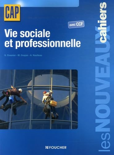 Vie sociale et professionnelle