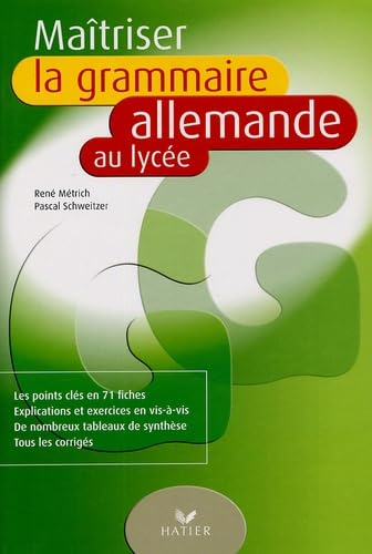 Maïtriser la grammaire allemande au lycée