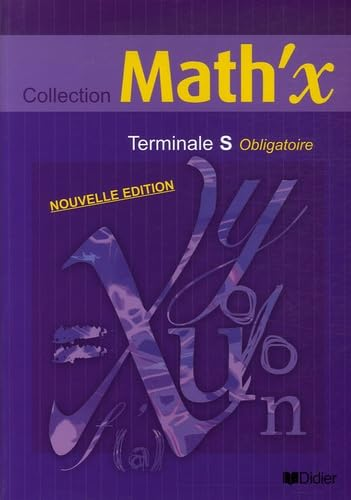 Math'x Terminale S obligatoire