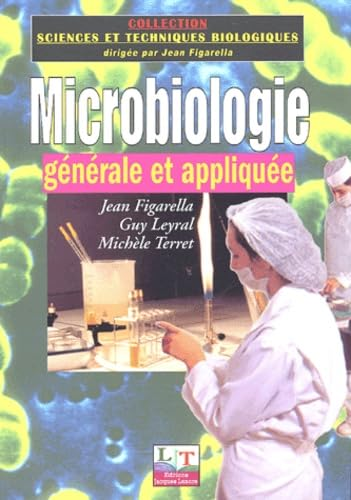 Microbiologie générale et appliquée