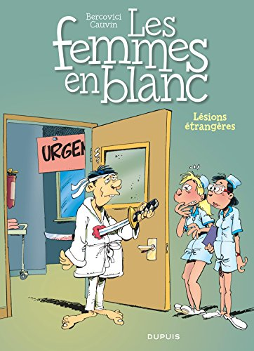 Les femmes en blanc 25 / Lésions étrangères