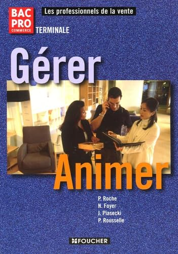 Gérer animer BAC PRO commerce Terminale