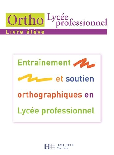 Ortho lycée professionnel