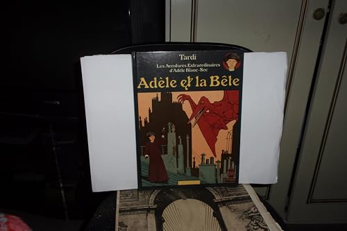 Adèle et la Bête