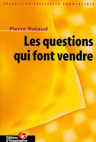 Les questions qui font vendre