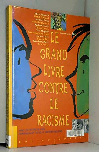 Le grand livre contre le racisme