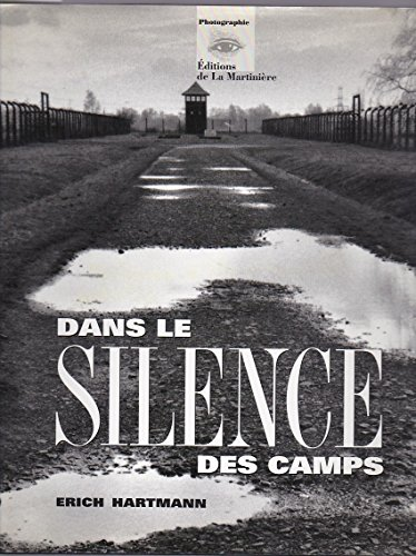 Dans le silence des camps