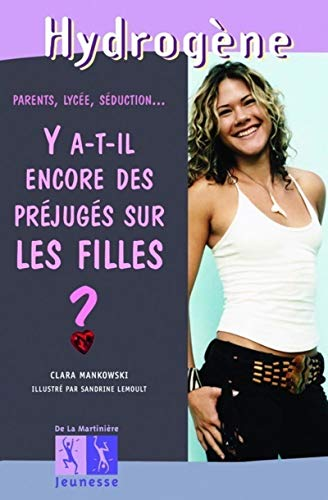 Y a-t-il encore des préjugés sur les filles ?