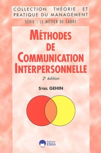 METHODES DE COMMUNICATION INTERPERSONNELLE