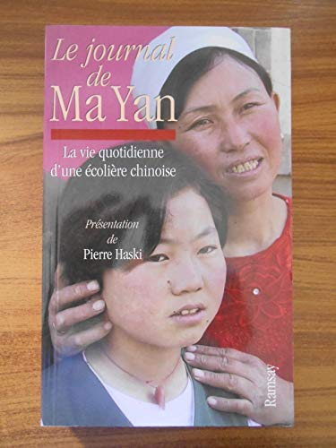 Le journal de Ma Yan : la vie quotidienne d'une écolière chinoise