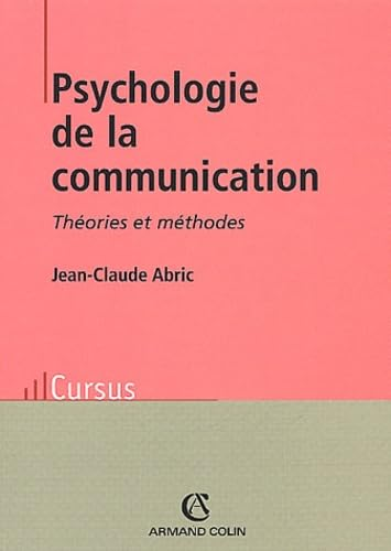 Psychologie de la communication : Théories et méthodess