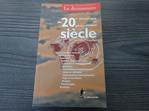 Dictionnaire du 20ème siècle historique et géopololitique