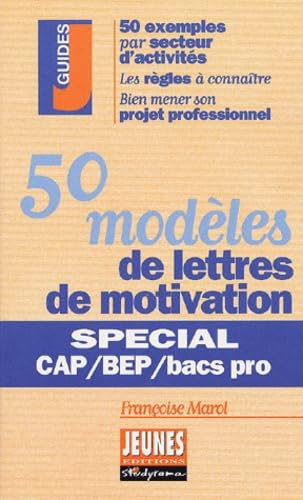 50 modèles de lettres de motivation spécial CAP, BEP, BACS PRO