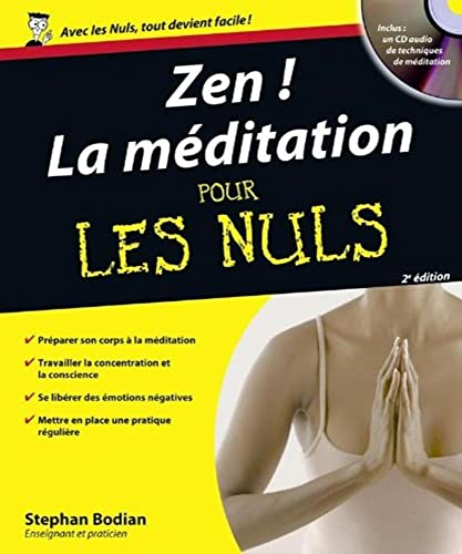 Zen ! La méditation : pour les nuls