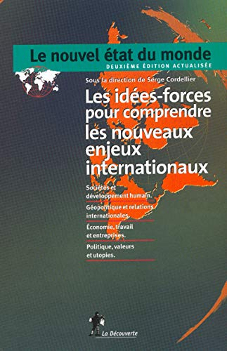 Les idées force pour comprendre les nouveaux enjeux internationaux