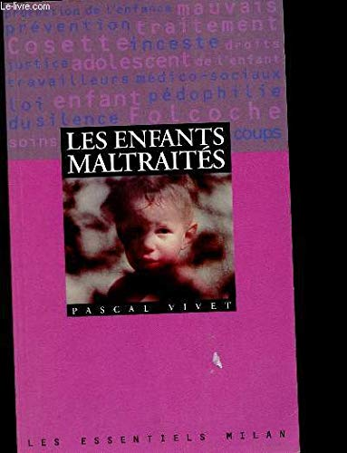 Les enfants maltraités