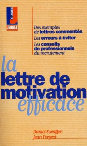 La lettre de motivation efficace