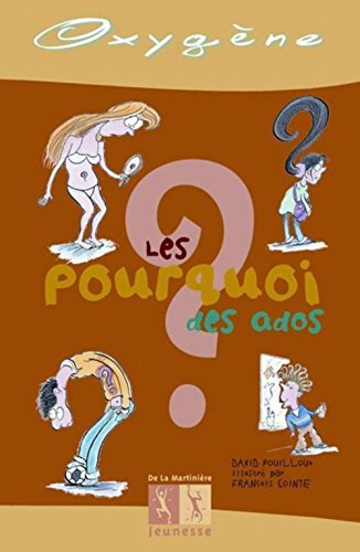 Les pourquoi des ados