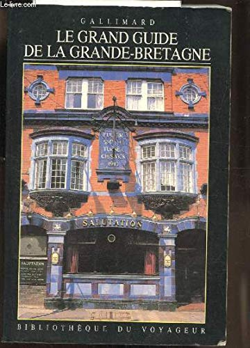 Le Grand Guide de la Grande-Bretagne