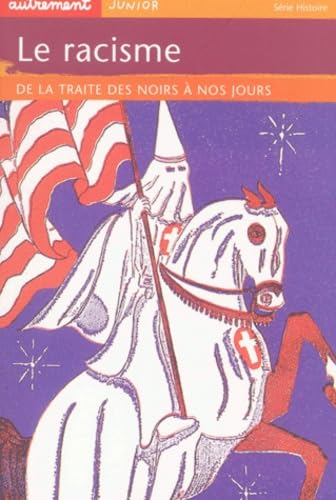 Le racisme De la traite des noirs à nos jours