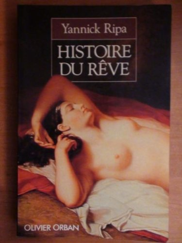 HISTOIRE DU REVE