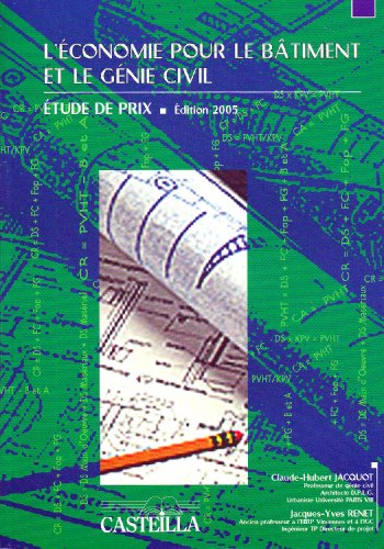 L'économie pour le bâtiment et le génie civil : étude de prix