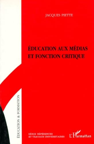 Education aux médias et fonction critique