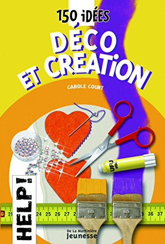 150 idées déco et création