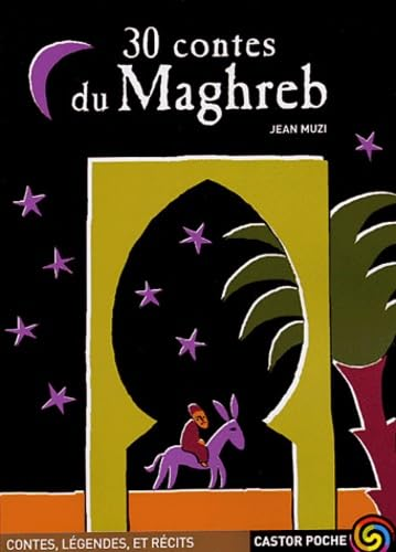 30 contes du Maghreb