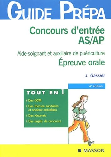 Concours d'entrée AS / AP, Aide-soignant et auxiliaire de puériculture : Epreuve orale