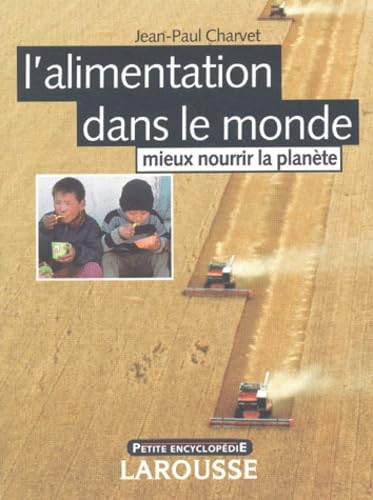 L'alimentation dans le monde