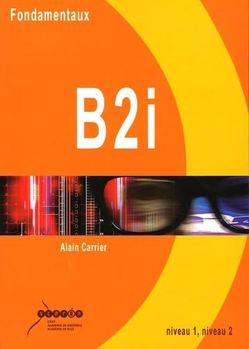 Fondamentaux B2i