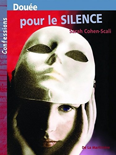 Douée pour le silence