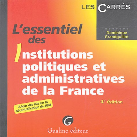 Institutions politiques et administratives de la France