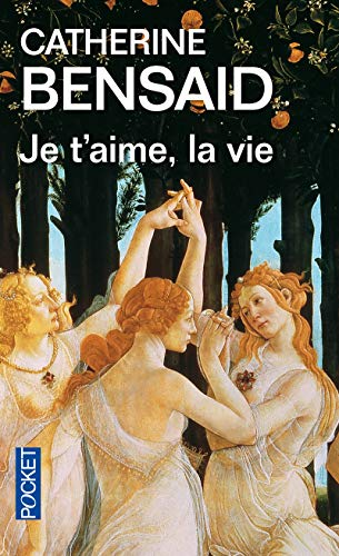 Je t'aime, la vie