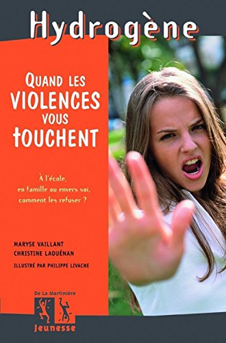 Quand les violences vous touchent