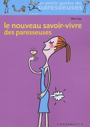 Le nouveau savoir-vivre des paresseuses