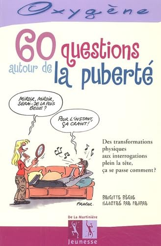 60 questions autour de la puberté