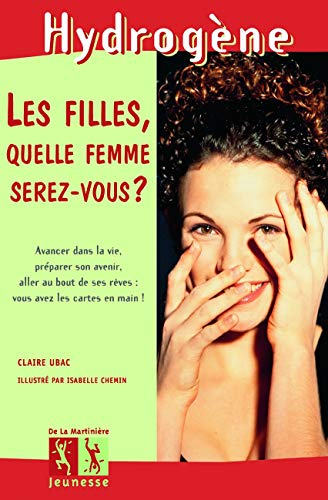 Les filles, quelle femme serez-vous ?