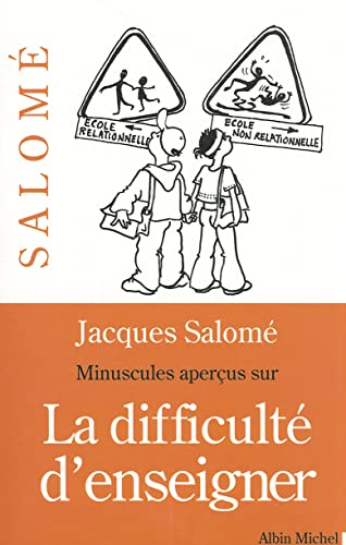 Minuscules aperçus sur la difficulté d'enseigner