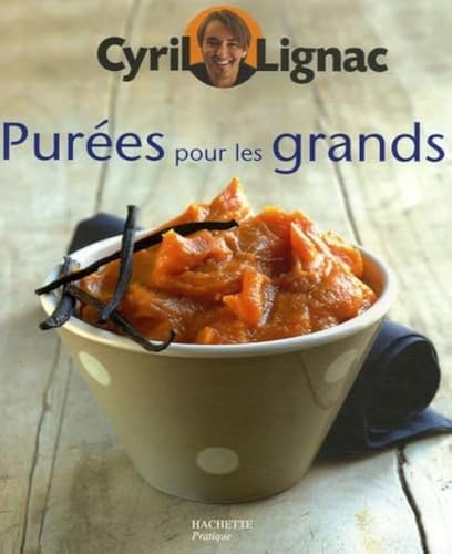 Purées pour les grands