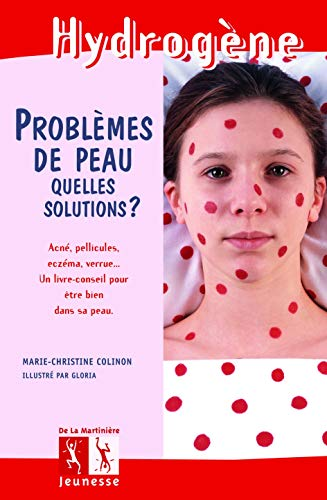 Problèmes de peau, quelles solutions?