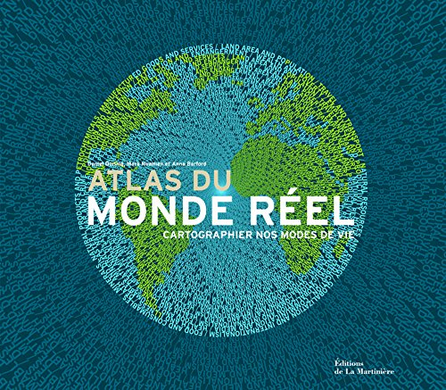 Atlas du monde réel : cartographier nos modes de vie