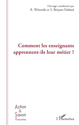 Comment les enseignants apprennent-ils leur métier ?