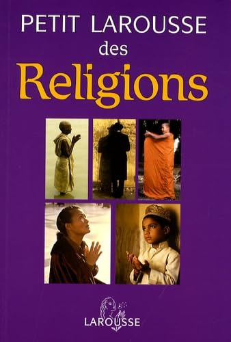 Petit Larousse des religions