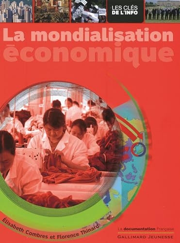 La mondialisation économique