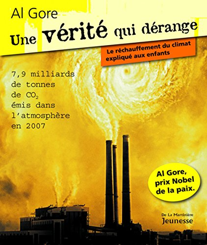 Une vérité qui dérange : le réchauffement du climat expliqué aux enfants