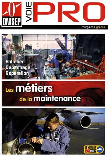 Les métiers de la maintenance