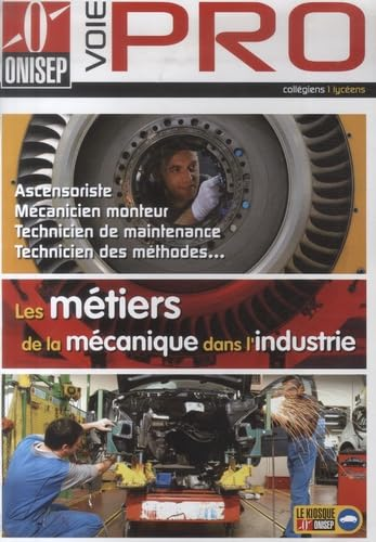 Les métiers de la mécanique dans l'industrie