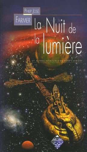 La nuit de la lumière : et autres aventures du père Carmody